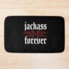 Jackass Trending Top Selling Jackass Forever Bath Mat Official Jackass Merch Store