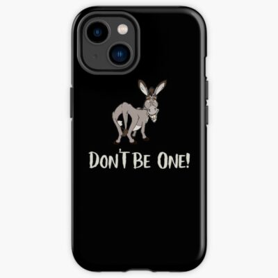 Don'T Be A Jackass! Iphone Case Official Jackass Merch