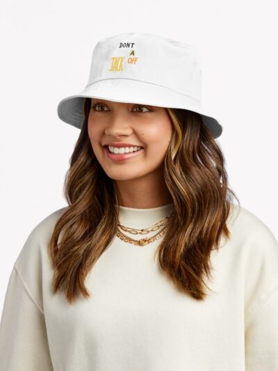 Dont Be A Jackoff Jackass Bucket Hat Official Jackass Merch