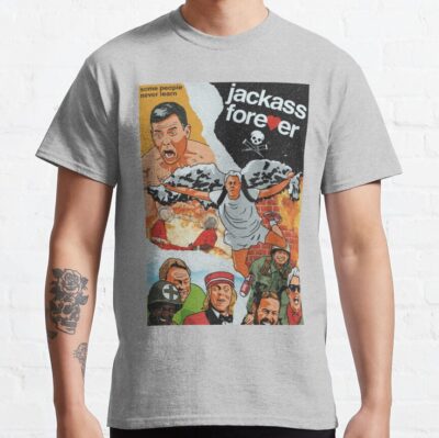 Jackass Forever Funny T-Shirt Official Jackass Merch