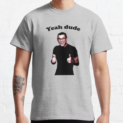 Steve-O Yeah Dude T-Shirt Official Jackass Merch