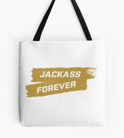 Jackass Forever Jackass Tote Bag Official Jackass Merch