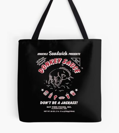 Donkey Sauce Dont Be A Jackass Tote Bag Official Jackass Merch