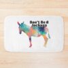 Don'T Be A Jackass Bath Mat Official Jackass Merch